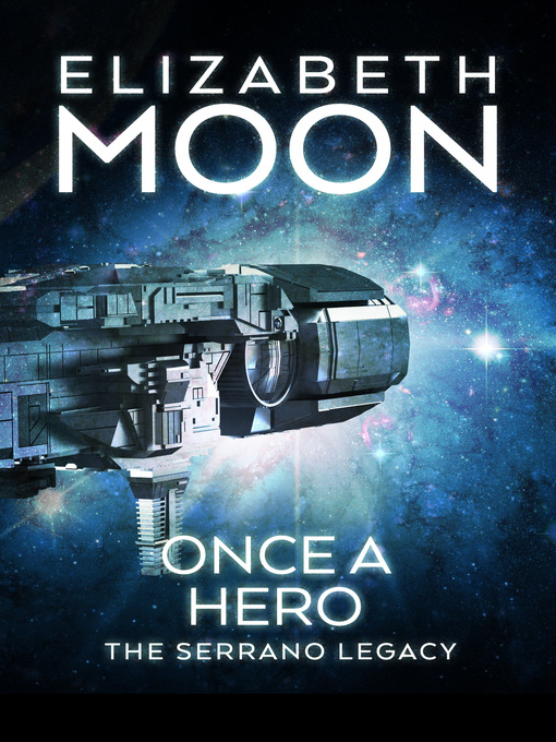 Title details for Once a Hero by Elizabeth Moon - Wait list